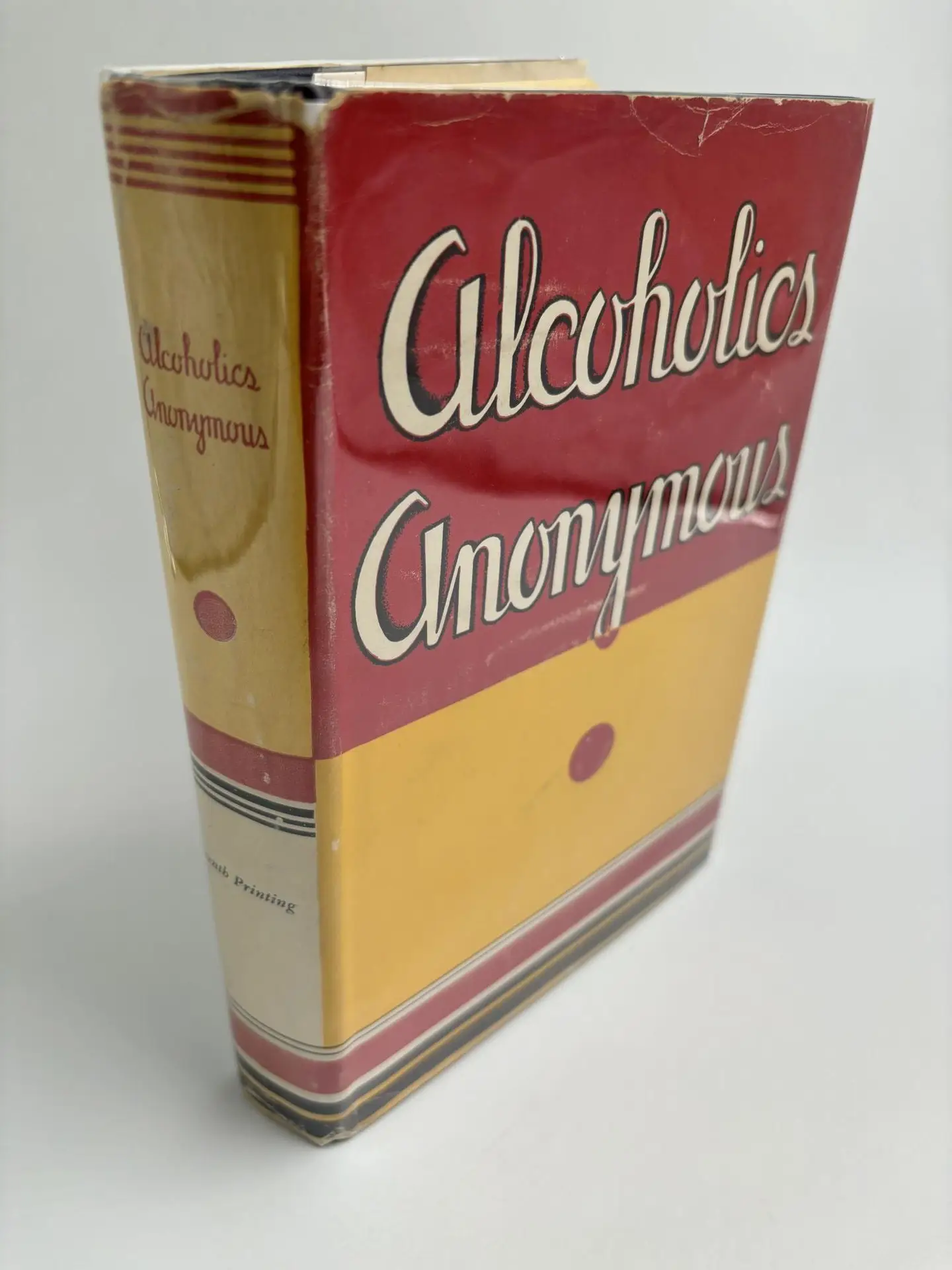 02 – Alcoholics Anonymous 1st Ed., 15th Printing ODJ  Very Good