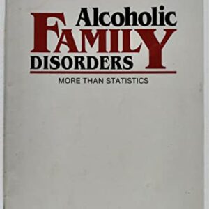 Alcoholic Family Disorders: More Than Statistics Pickens, Ray W. Hazelden Paperback G