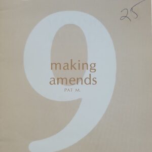 STEP 9 Making Amends Pat M. Hazelden Pamplet G