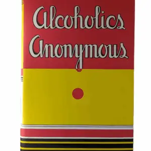 Alcoholics Anonymous The Big Book (Hardcover) First Edition Reprint