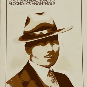 For Drunks Only: One Man's Reactions to Alcoholics Anonymous Walker, Richmond 1987 Hazelden
