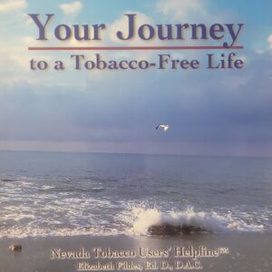 Your Journey to a Tobacco-Free Life Nevada Tobacco Users Helpline