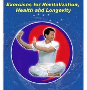 Tao Yin: Excercises for Revitalization, Health & Longevity Mantak Chia Paperback Good