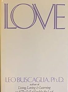 Love Leo Buscaglia HC VG