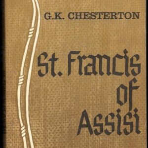 St. Francis of Assisi Chesterton, G.K. PB