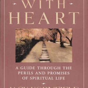 A Path with Heart: A Guide Through the perils and promises of a Spiritual Life Kornfield, Jack Paperback VG