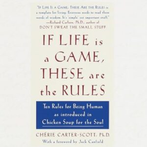 If Life Is a Game These Are th Carter-Scott, Cherie Hardcover VG