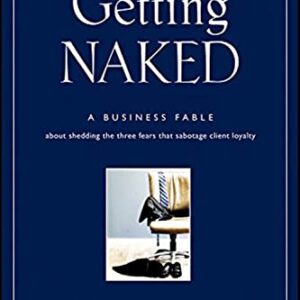 Getting Naked A Business Fable Lencioni, Patrick HC VG+