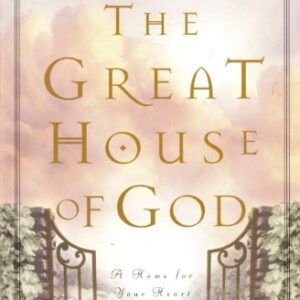 The Great House Of God: A Home for Your Heart Lucado, Max HC VG