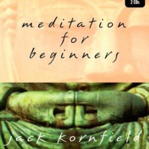 Meditation for Beginners Kornfield, Jack  Audio CD