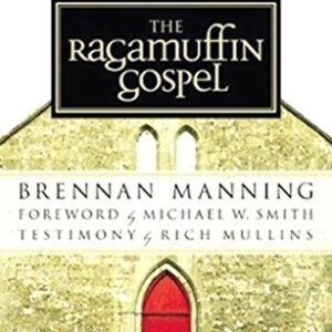 The Ragamuffin Gospel Brennan Manning PB VG