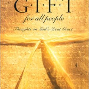 The Gift for All People: Thoughts on God's Great Grace Lucado, Max G+ Paperback