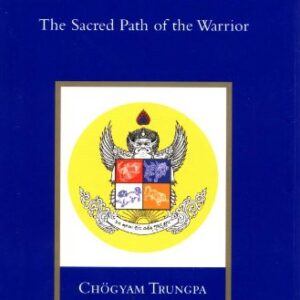 Shambhala: The Sacred Path of the Warrior (Shambhala Library) HC VG