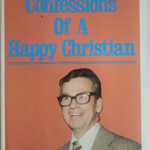 Confessions of a Happy Christian Ziglar, Zig  1st Hardcover VG+