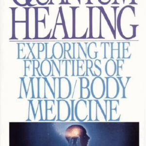 Quantum Healing: Exploring the Frontiers of Mind/Body Medicine Chopra, Deepak PB