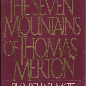 The Seven Mountains of Thomas Merton Michael Mott Harcover VG Mylar