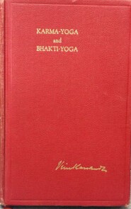 Karma-Yoga and Bhakti-Yoga Swami Vivekanada HC VG