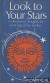 Look to your stars. A selection of thoughts for each sign of the Zodiac Hardcover - 1969 Peter Pauper Press HC DJ VG+
