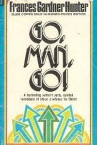Go Man Go Frances Gardner Hunter PB Yellowing Pages