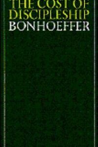 The Cost of Discipleship By Dietrich Bonhoeffer PB G