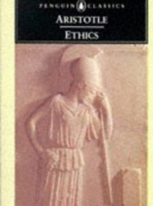 The Ethics of Aristotle : The Nicomachean Ethics By Aristotle and Robert Williams PB G