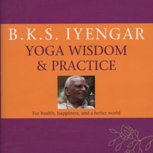 Yoga Wisdom & Practice B.K.S. Iyengar HC VG+