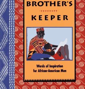 Brother's Keeper: Words of Inspiration for African-American Men Peter Pauper Press HC DJ VG+