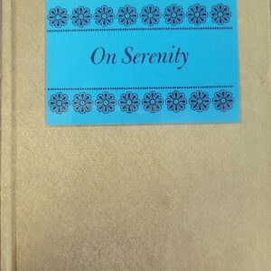 On Serenity a Collection of Serene and Quiet Thoughts Louise Bachelder Peter Pauper Press HC DJ VG+