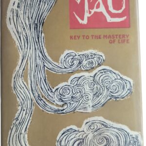 THE BOOK OF TAO - Key to the Mastery of Life Frank J. MacHovec and Lao Tzu Peter Pauper Press HC DJ VG+