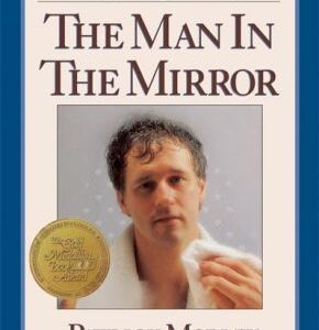 The Man in the Mirror Solving Morley, Patrick M. PB G