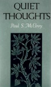 Quiet Thoughts Paul S. McElroy Peter Pauper Press, 1964 HC DJ G+