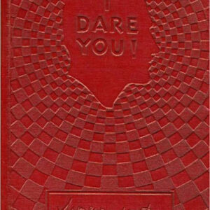 I Dare You Danforth, William H. HC VG+ 23Rd Ed