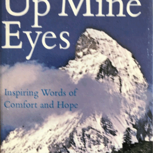I Will Lift Up Mine Eyes: Inspiring Words of Comfort and Hope; Bette Bishop Hallmark1968 HC G+