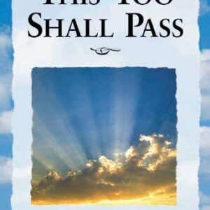 This Too Shall Pass : Keeping Faith During Tough Times Huffman, Broyles, Eaton, James, Pine  PB G+
