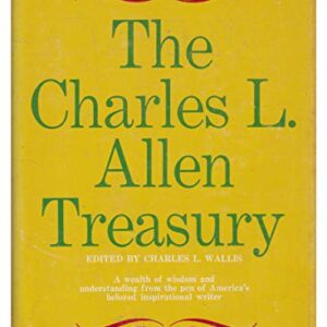 The Charles L. Allen treasury Allen, Charles Livingstone  HC VG++ DJ