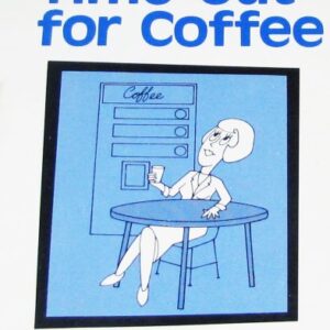 Time Out for Coffee (Quiet Time Books for Women) Lockerbie, Jeanette PB G+