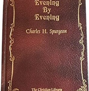 Evening by Evening By Charles H. Spurgeon - Hardcover (The Christian Library) VG+