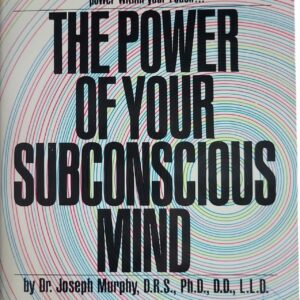 The Power of Your Subconscious Mind PB VG+