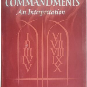 The Ten Commandments: An Interpretation Allen, Charles L. HC VG++