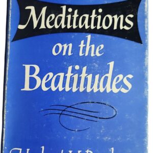 Meditations on the Beatitudes Herbert V. Prochnow HC G