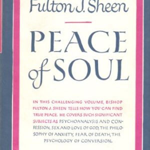 Peace of soul Sheen, Fulton J. HC VG+ DJ VG+