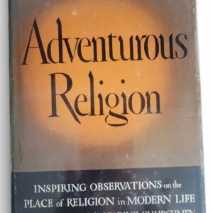 Adventurous Religion,  Harry Emerson Fosdick HC DJ